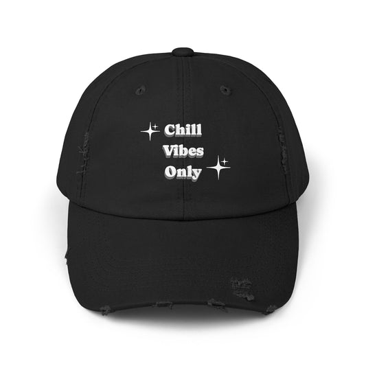Chill Vibes Only Cap — Easy Energy