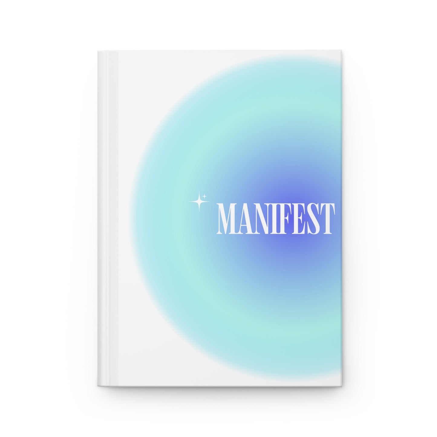 Manifest Hardcover Journal