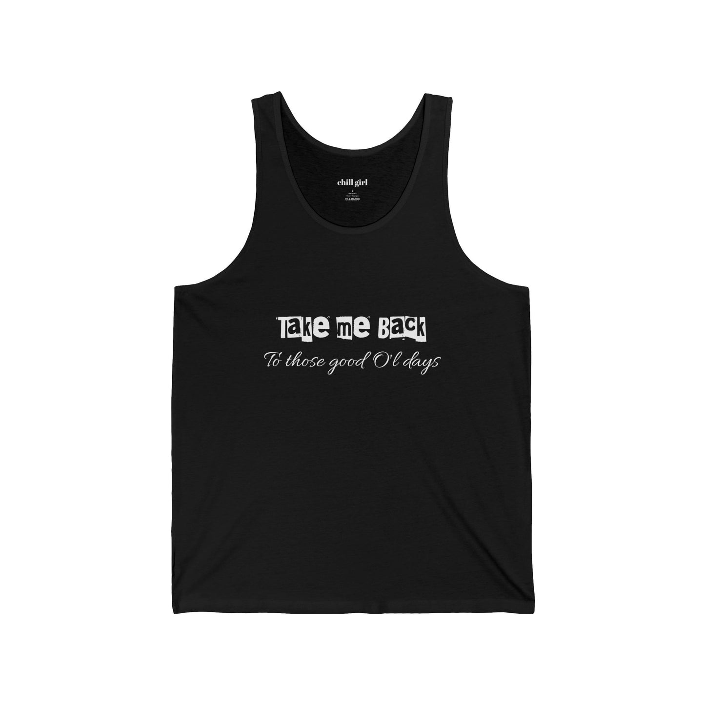 Take Me Back Tank — Limited Drop