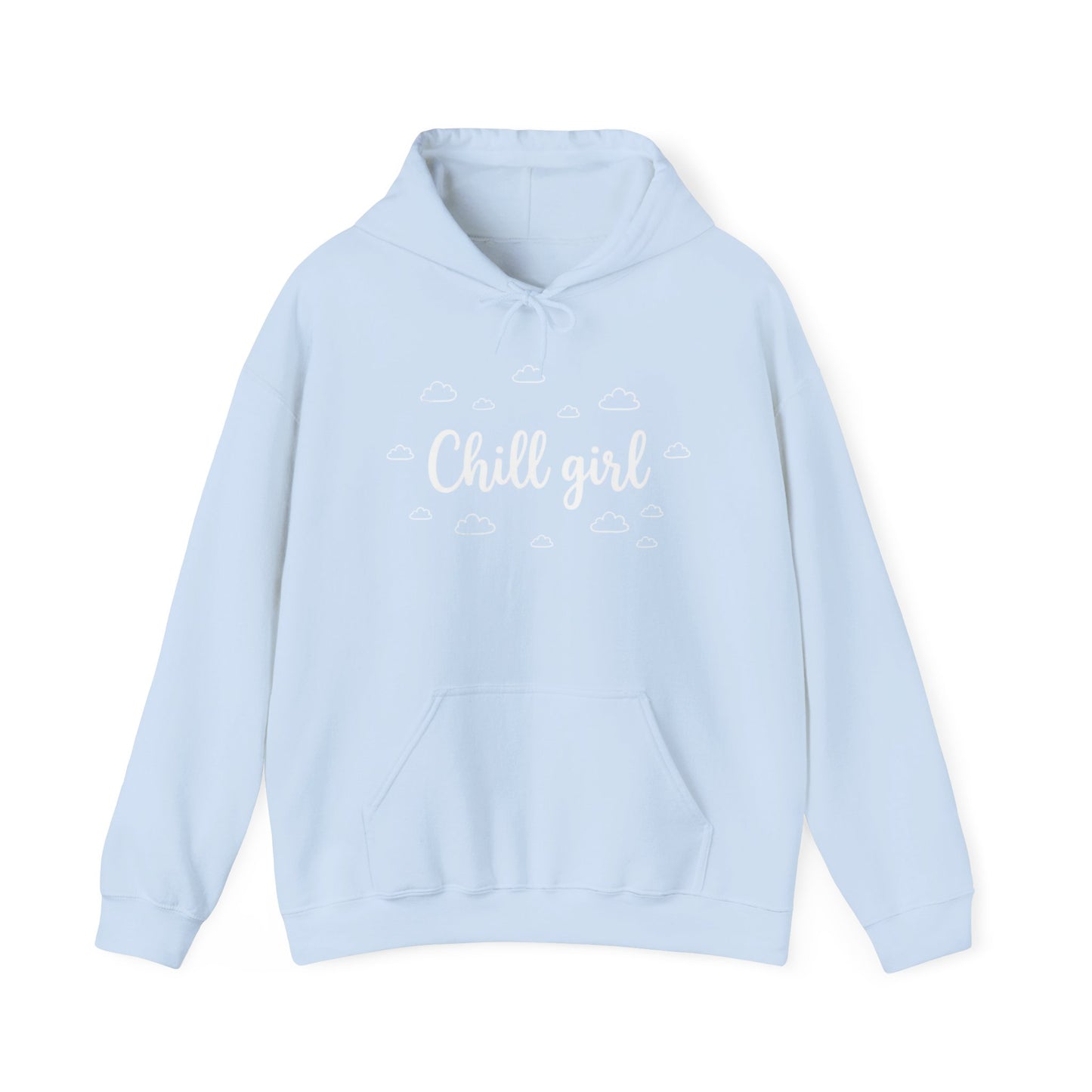 Chill Girl Hoodie — Signature Drop