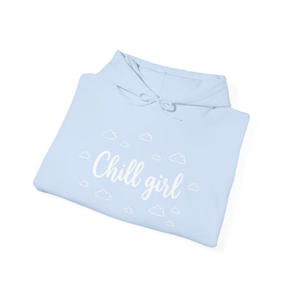 Chill Girl Hoodie — Signature Drop