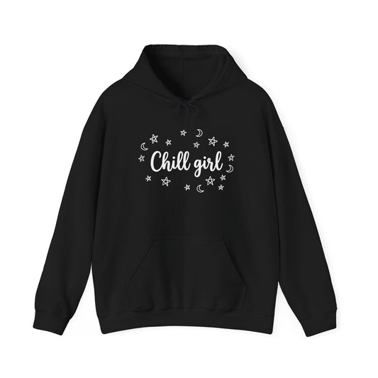 Chill Girl Hoodie — Signature Drop