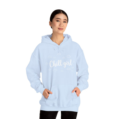 Chill Girl Hoodie — Signature Drop
